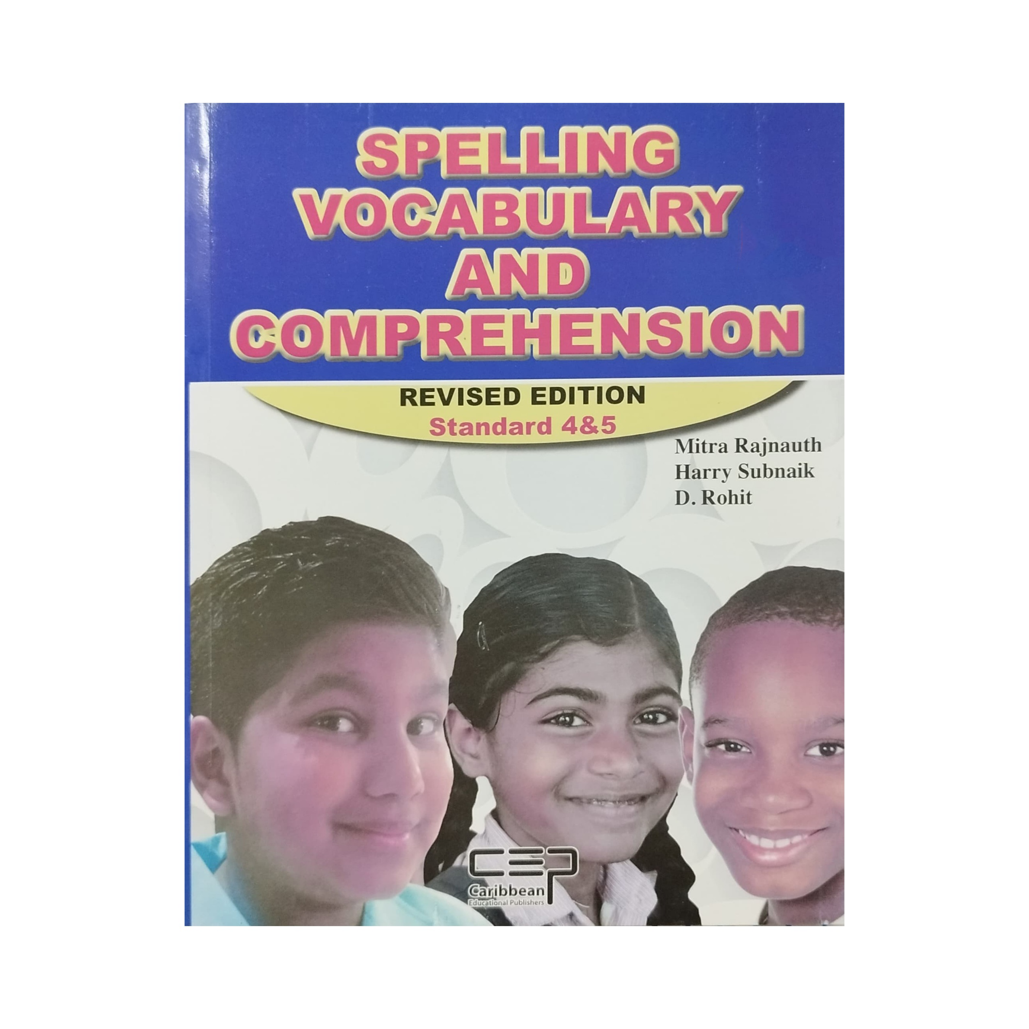 Spelling, Vocabulary and Comprehension Charran's Chaguanas