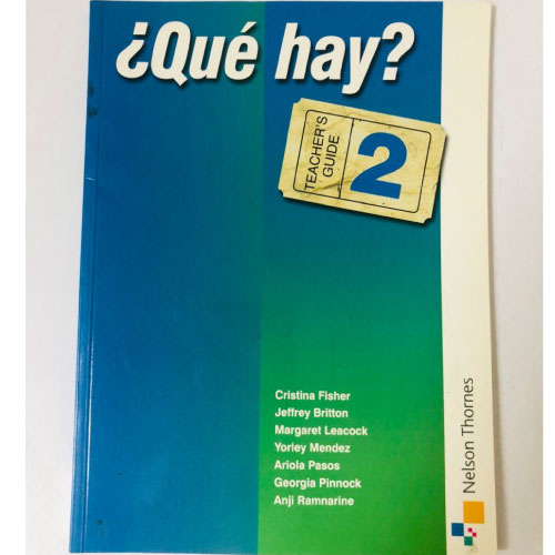 Que Hay? Teacher's Guide - Book 2 - Charran's Chaguanas