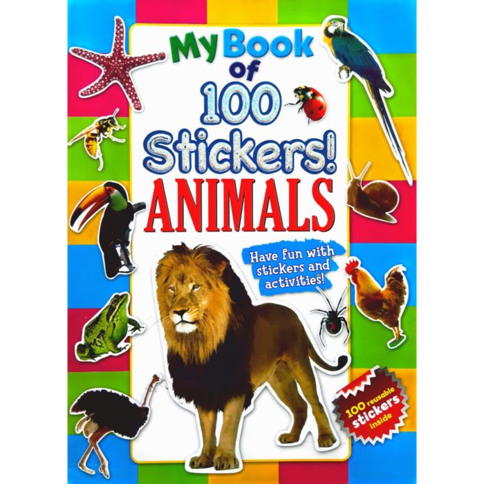 My Book of 100 Stickers - Animals - Charran's Chaguanas